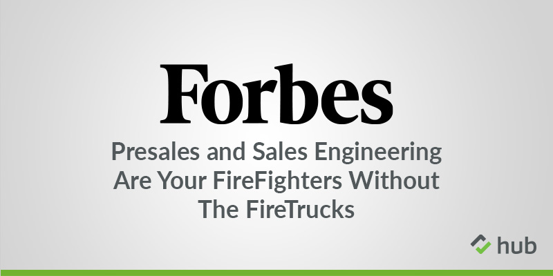 Firefighters, Presales and Sales Engineering: What the C-Suite Needs to Know Hero Image